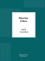   Martin Eden