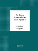   Al Polo Australe in velocipede