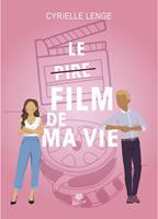   Le pire film de ma vie