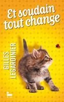  Et soudain tout change