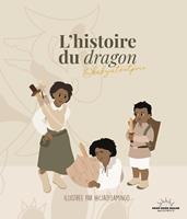   L'Histoire du Dragon