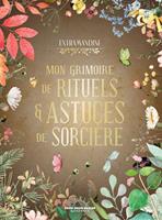   Mon Grimoire de rituels et astuces de sorcière