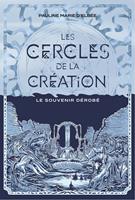   Les Cercles de la création - Tome 2
