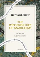   The Impossibilities of Anarchism: A Quick Read edition