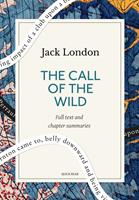   The Call of the Wild: A Quick Read edition