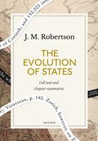   The Evolution of States: A Quick Read edition
