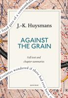   Against the Grain: A Quick Read edition