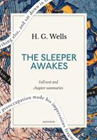   The Sleeper Awakes: A Quick Read edition
