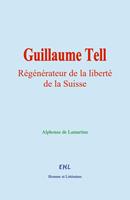   Guillaume Tell