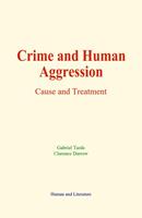 Crime and Human Aggression