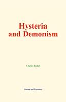   Hysteria and Demonism