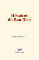   Histoires du Bon Dieu
