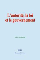   L’autorité, la loi et le gouvernement