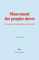   Mouvement des peuples slaves