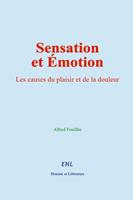   Sensation et Émotion