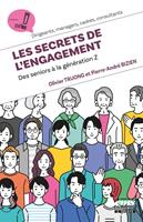   Les secrets de l'engagement
