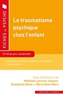   Le traumatisme psychique chez l’enfant