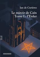   Le miroir de Caïn