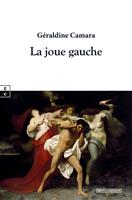   La joue gauche