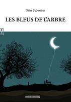   Les bleus de l’arbre