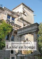  La vie en rouge