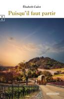   Puisqu&rsquo;il faut partir