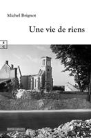   Une vie de riens