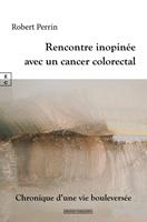 Rencontre inopinée avec un cancer colorectal