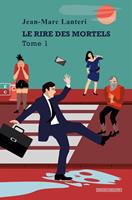   Le rire des mortels