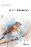   La grive musicienne