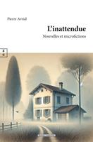   L&rsquo;inattendue
