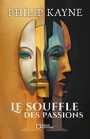   Le Souffle des Passions - Tome II