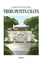   Trois petits chats
