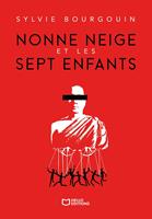   Nonne Neige et les sept enfants