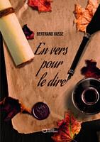   En vers pour le dire
