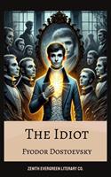   The Idiot
