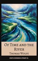   Of Time and the River