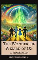   The Wonderful Wizard of Oz