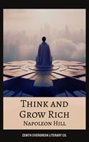   Think and Grow Rich