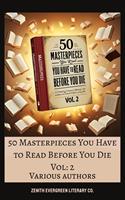   50 Masterpieces you have to read before you die vol: 2