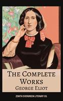   The Complete Works of George Eliot