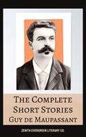   The Complete Short Stories of Guy de Maupassant