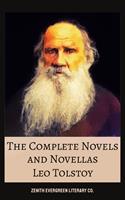   The Complete Novels and Novellas of Leo Tolstoy