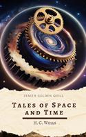   Tales of Space and Time