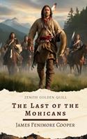   The Last of the Mohicans