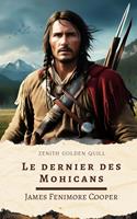   Le dernier des Mohicans