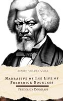 Narrative of the Life of Frederick Douglass