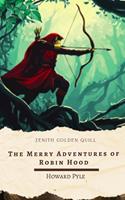   The Merry Adventures of Robin Hood