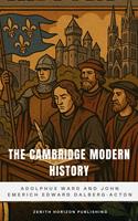   The Cambridge Modern History