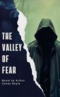  The Valley of Fear
